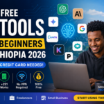 best free AI tools for beginners in Ethiopia 2026 &mdash; no credit card needed